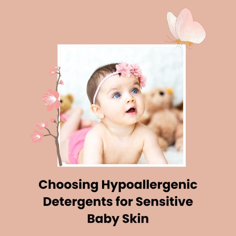 Hypoallergenic Detergents for Your Baby's