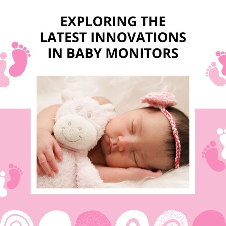 Latest Innovations in Baby Monitors