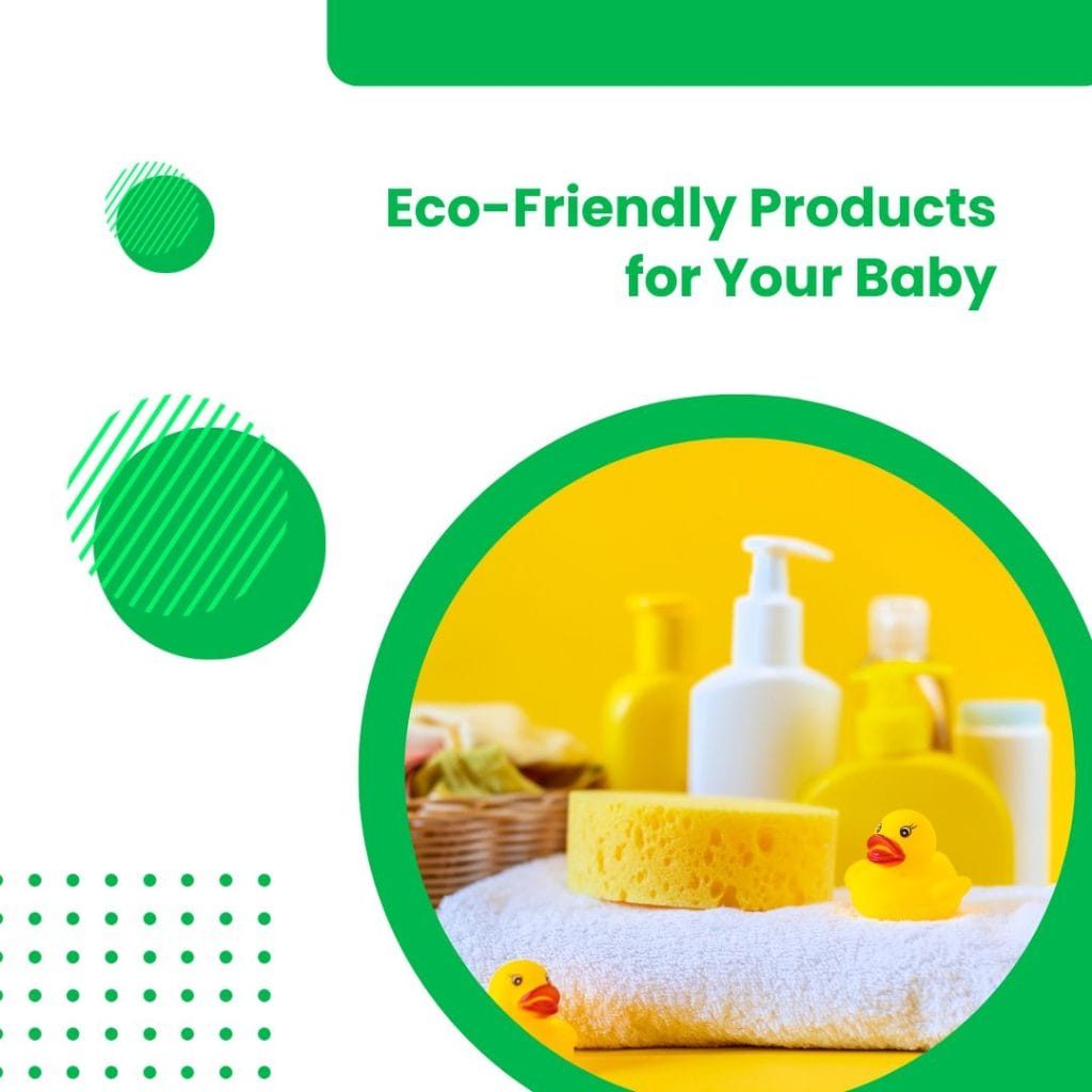 Eco-Friendly Products for Baby