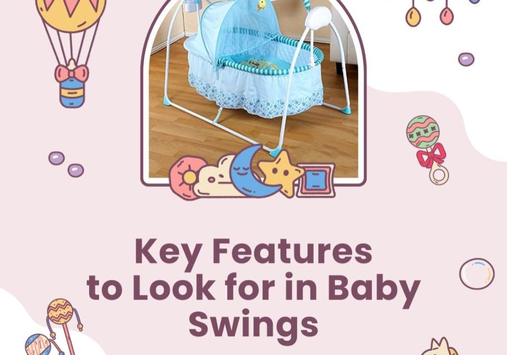 Key Features for Baby Swings